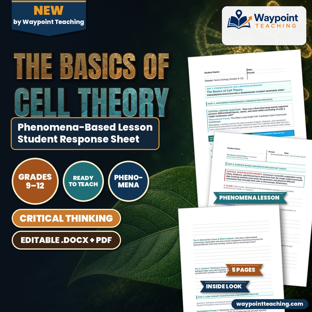 The Basics of Cell Theory Phenomena-Based Lesson: The Meter-Long Single Cell: Caulerpa's Giant Coenocytic Architecture Student Response Sheet cover