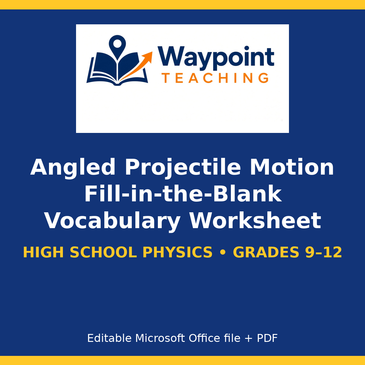 Angled Projectile Motion Fill-in-the-Blank Vocabulary Worksheet cover