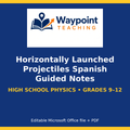 Horizontally Launched Projectiles Spanish Guided Notes cover