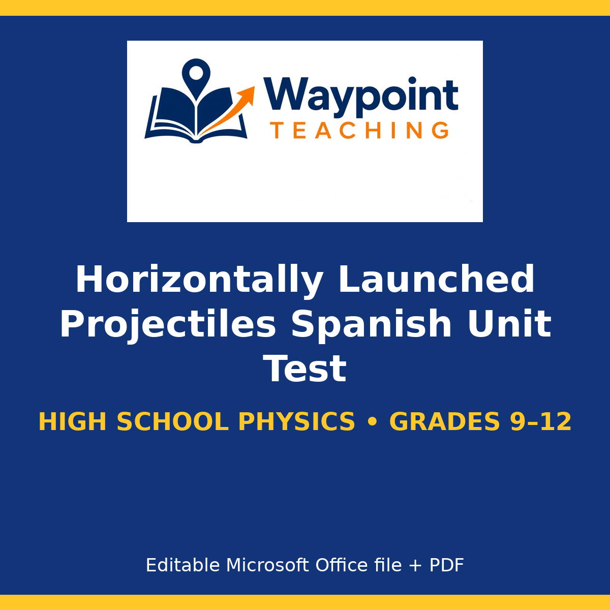 Horizontally Launched Projectiles Spanish Unit Test cover