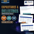 Capacitance & Dielectrics BINGO Review Game cover