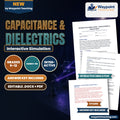 Capacitance & Dielectrics Interactive Simulation cover