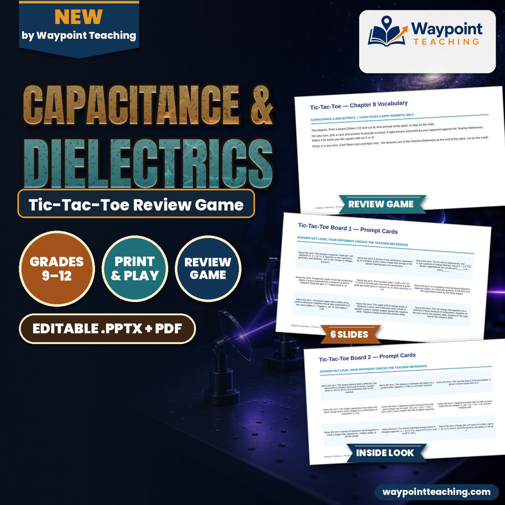 Capacitance & Dielectrics Tic-Tac-Toe Review Game cover