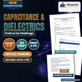 Capacitance & Dielectrics Truth or Lie Challenge cover