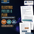 Electric Fields & Flux Substitute Lesson Plan cover