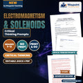 Electromagnetism & Solenoids Critical Thinking Prompts cover