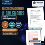 Electromagnetism & Solenoids Critical Thinking Prompts cover