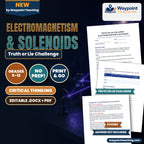 Electromagnetism & Solenoids Truth or Lie Challenge cover