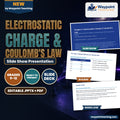 Electrostatic Charge & Coulomb's Law Slide Show Presentation cover