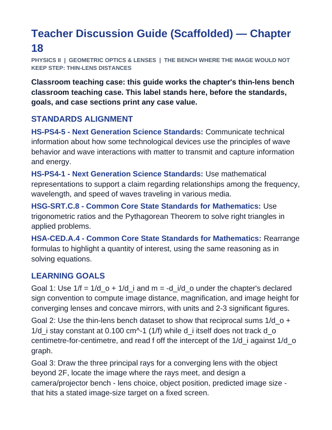 Geometric Optics & Lenses Scaffolded Phenomena-Based Lesson: The Bench Where the Image Would Not Keep Step: Thin-Lens Distances Teacher Discussion Guide sample page