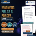 Magnetic Fields & Forces Critical Thinking Prompts cover