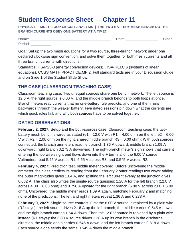 Multi-Loop Circuit Analysis Phenomena-Based Lesson: The Two-Battery Mesh Bench: Do the Branch Currents Obey One Battery at a Time? Student Response Sheet sample page