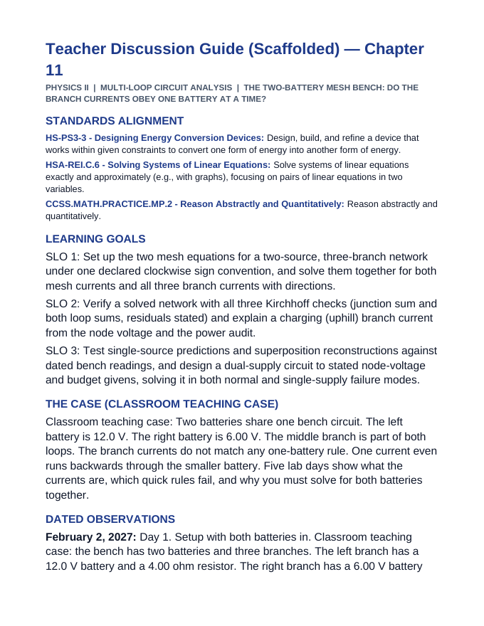 Multi-Loop Circuit Analysis Scaffolded Phenomena-Based Lesson: The Two-Battery Mesh Bench: Do the Branch Currents Obey One Battery at a Time? Teacher Discussion Guide sample page