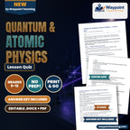 Quantum & Atomic Physics Lesson Quiz cover