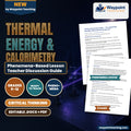 Thermal Energy & Calorimetry Phenomena-Based Lesson: The Calorimeter Shortfall: Where Did the Energy Go? Teacher Discussion Guide cover