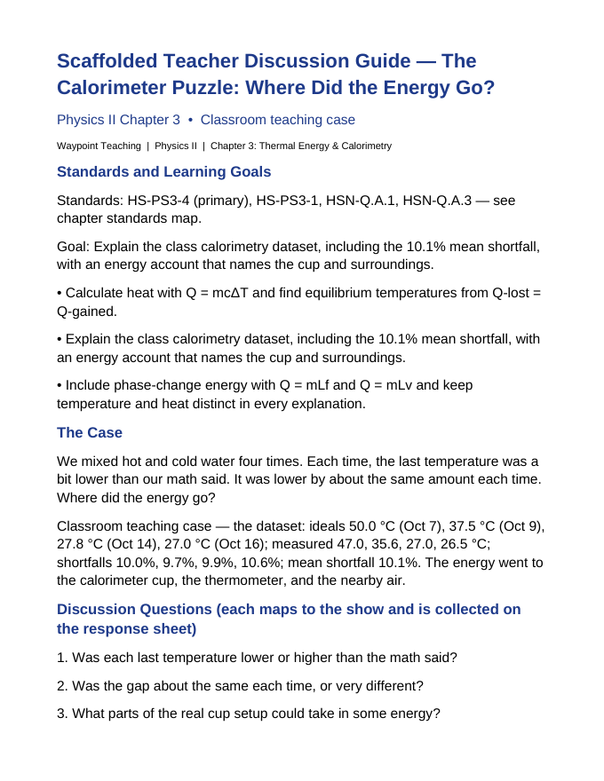 Thermal Energy & Calorimetry Scaffolded Phenomena-Based Lesson: The Calorimeter Puzzle: Where Did the Energy Go? Teacher Discussion Guide sample page