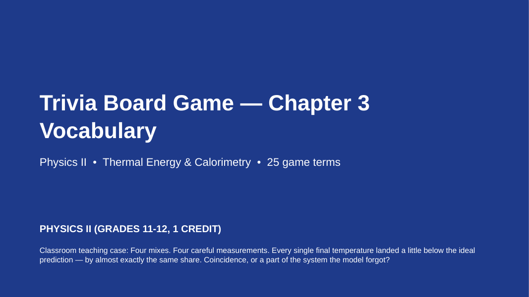 Thermal Energy & Calorimetry Trivia Board Game sample page