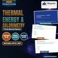 Thermal Energy & Calorimetry Trivia Board Game cover