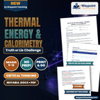 Thermal Energy & Calorimetry Truth or Lie Challenge cover