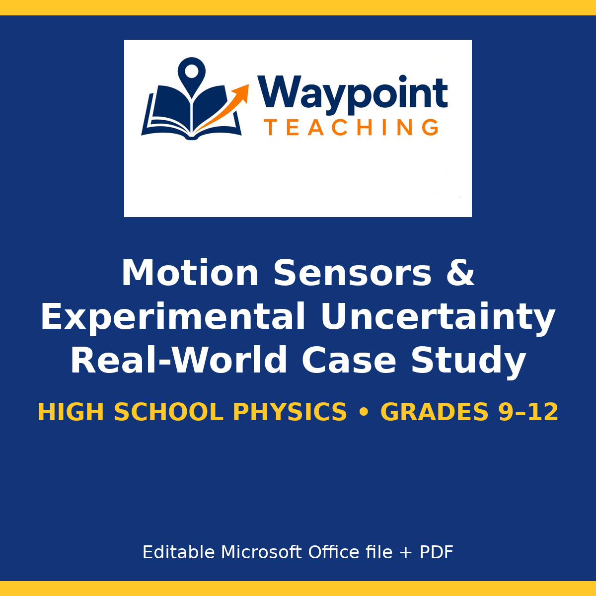 Motion Sensors & Experimental Uncertainty Real-World Case Study cover