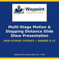 Multi-Stage Motion & Stopping Distance Slide Show Presentation cover