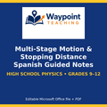 Multi-Stage Motion & Stopping Distance Spanish Guided Notes cover