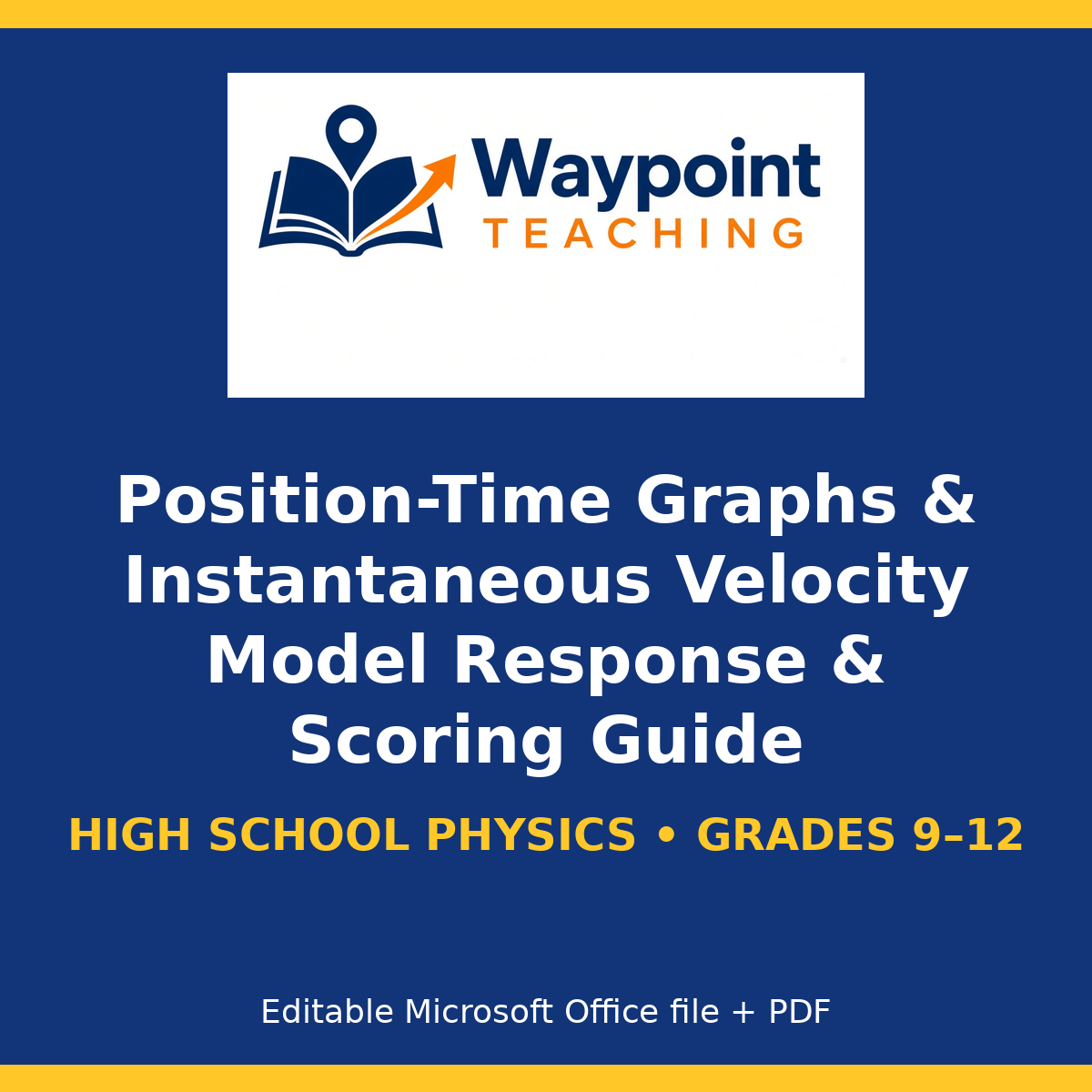Position-Time Graphs & Instantaneous Velocity Model Response & Scoring Guide cover
