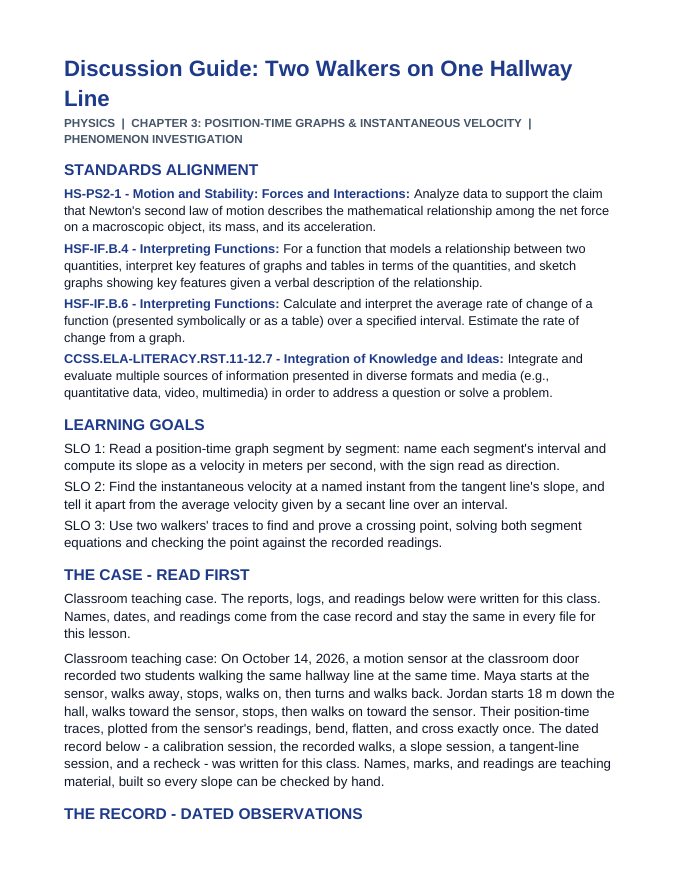 Position-Time Graphs & Instantaneous Velocity Phenomena-Based Lesson: Two Walkers on One Hallway Line Teacher Discussion Guide sample page