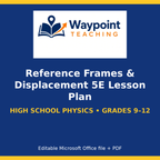 Reference Frames & Displacement 5E Lesson Plan cover