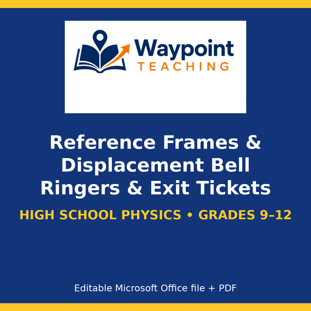 Reference Frames & Displacement Bell Ringers & Exit Tickets cover