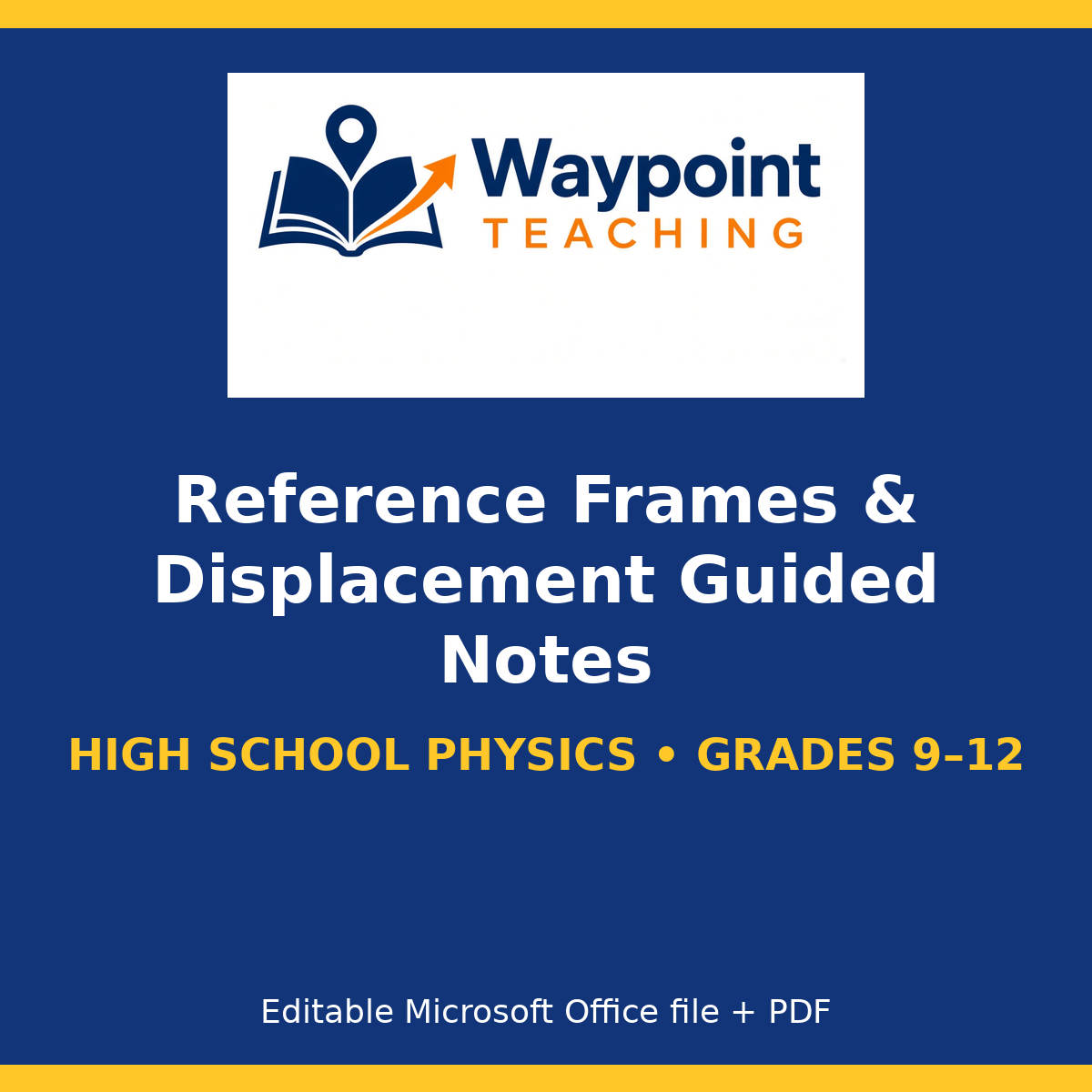 Reference Frames & Displacement Guided Notes cover