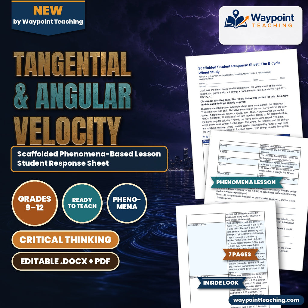 Tangential & Angular Velocity Scaffolded Phenomena-Based Lesson: The Bicycle Wheel Study Student Response Sheet cover
