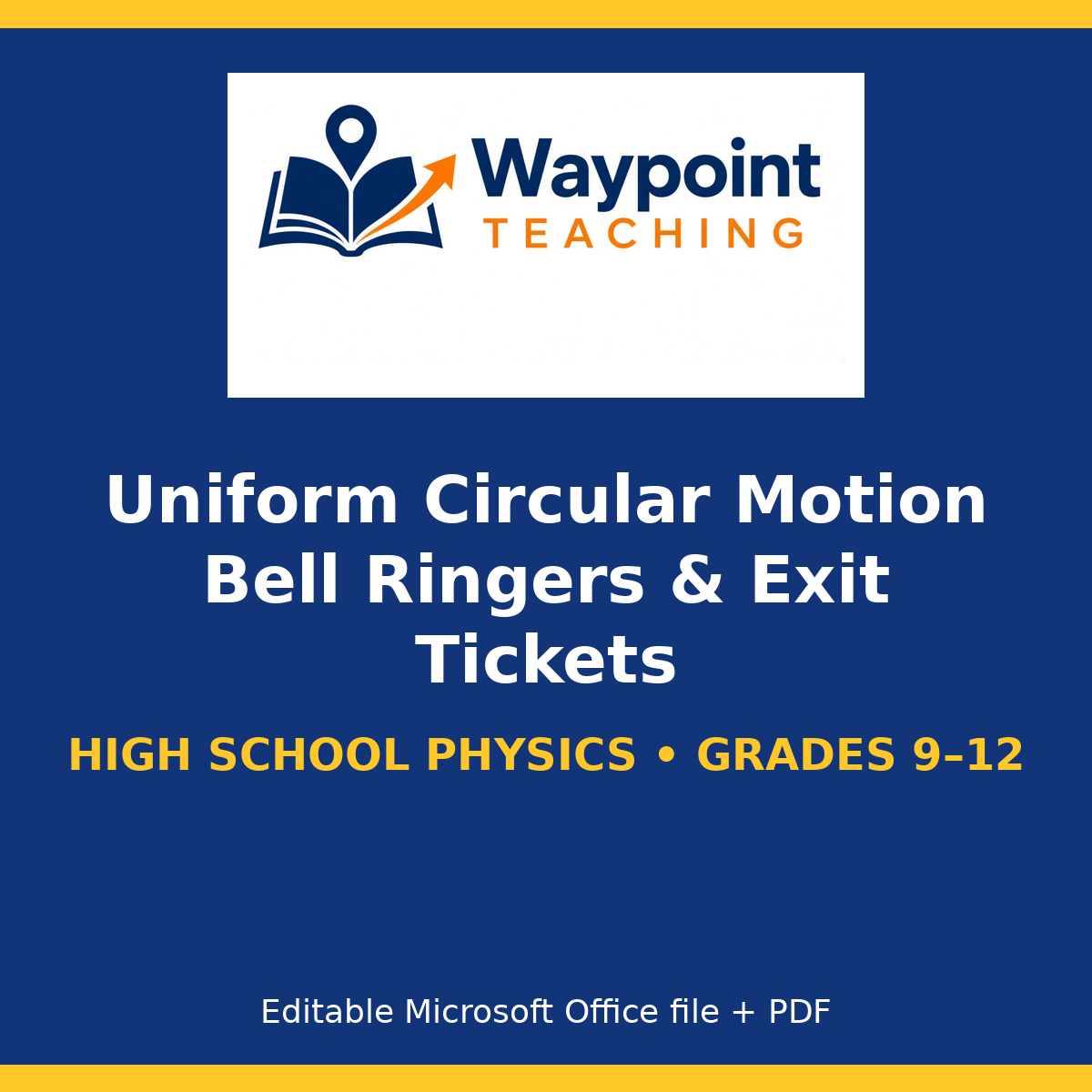 Uniform Circular Motion Bell Ringers & Exit Tickets cover