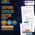 Uniform Circular Motion Unit Test cover