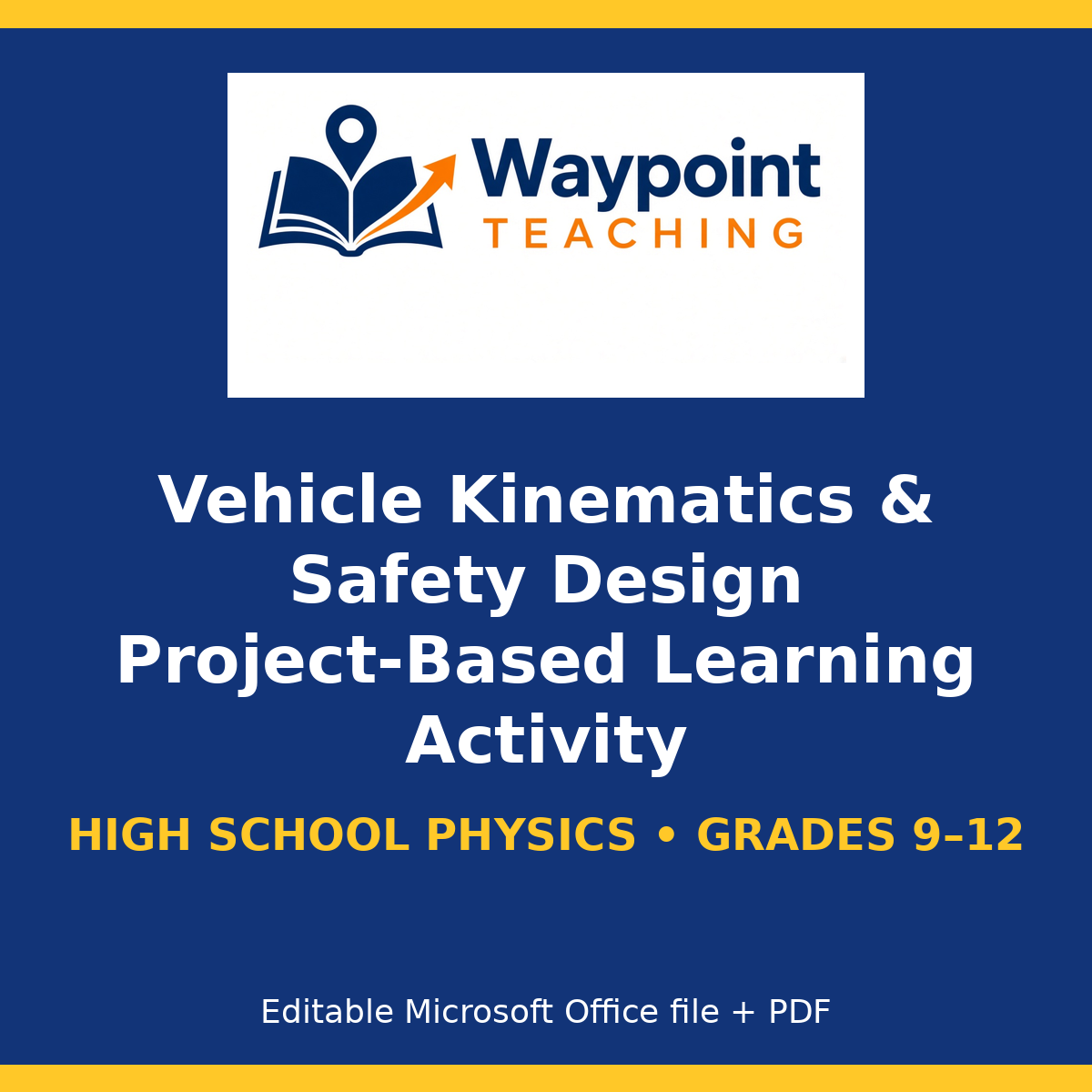 Vehicle Kinematics & Safety Design Project-Based Learning Activity cover