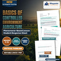 Basics of Controlled Environment Agriculture Phenomena-Based Lesson: The Controlled Biosphere and Yield Maximization Paradox Student Response Sheet cover