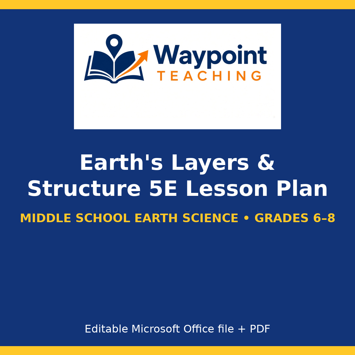 Earth's Layers & Structure 5E Lesson Plan cover