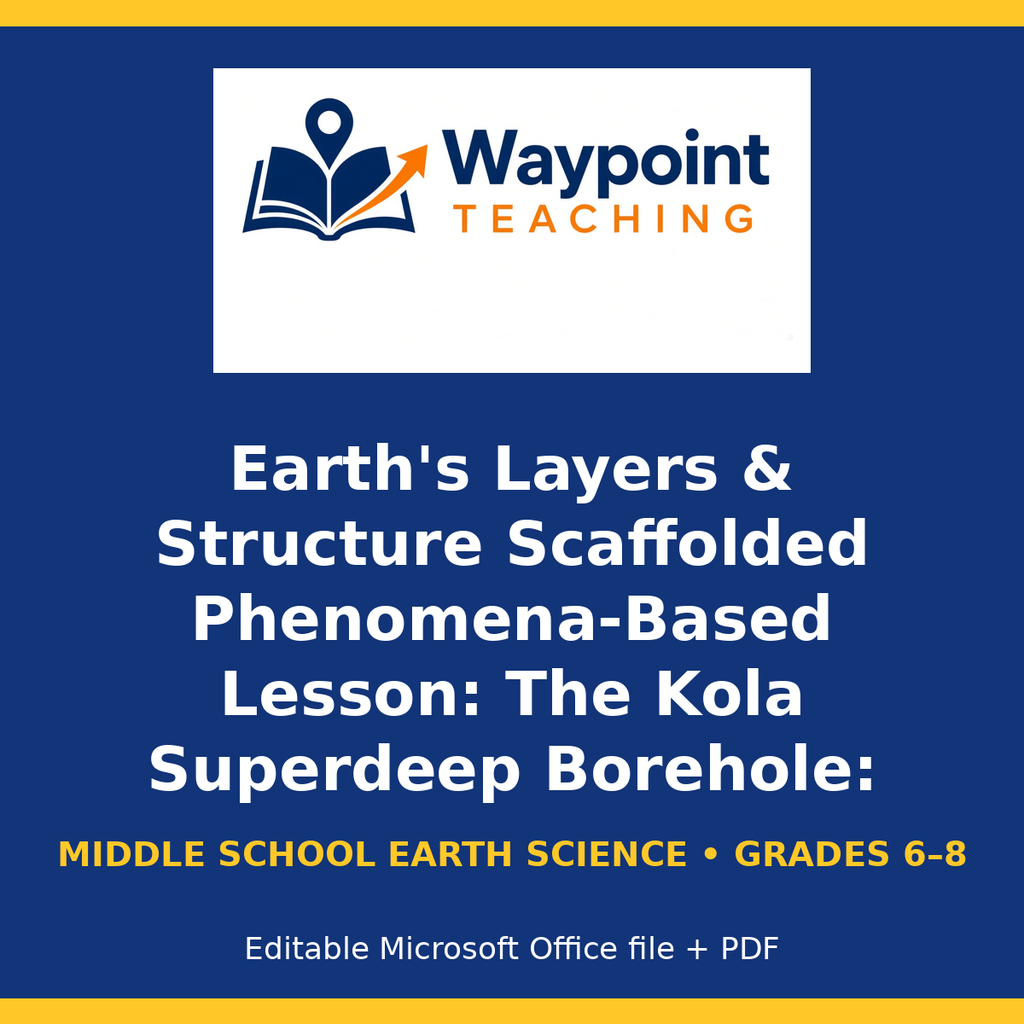 Earth's Layers & Structure Scaffolded Phenomena-Based Lesson: The Kola Superdeep Borehole: Hitting the 12-Kilometer Plasticity Wall Student Response Sheet cover