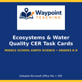 Ecosystems & Water Quality CER Task Cards cover