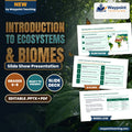 Introduction to Ecosystems & Biomes Slide Show Presentation cover