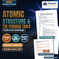 Atomic Structure & the Periodic Table Truth or Lie Challenge cover