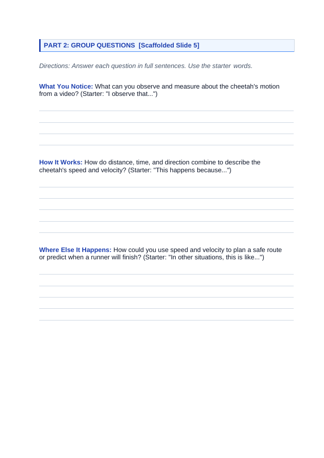 Describing Motion: Speed, Velocity, & Acceleration Scaffolded Phenomena-Based Lesson: Cheetah Accelerating from Zero to Sixty in Three Seconds Student Response Sheet sample page