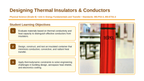 Designing Thermal Insulators & Conductors Slide Show Presentation sample page