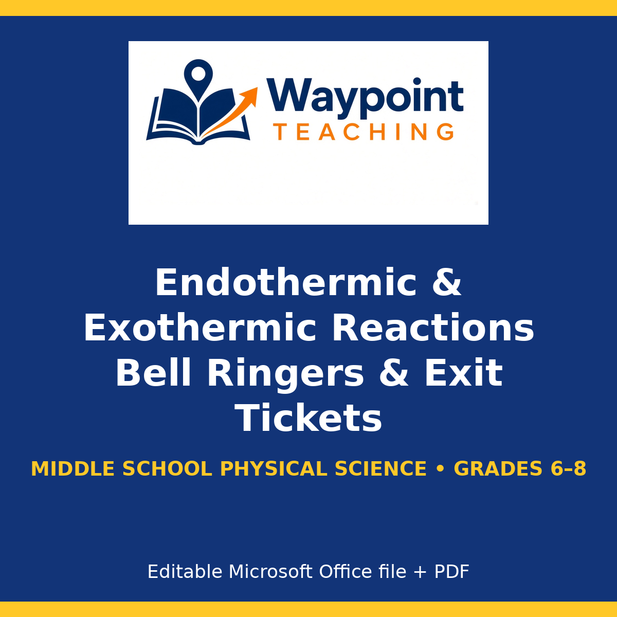Endothermic & Exothermic Reactions Bell Ringers & Exit Tickets cover