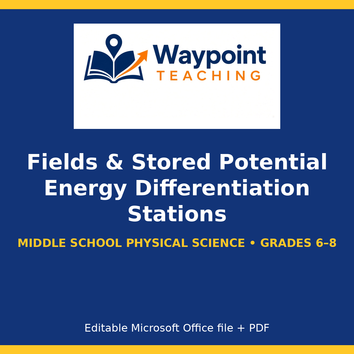 Fields & Stored Potential Energy Differentiation Stations cover