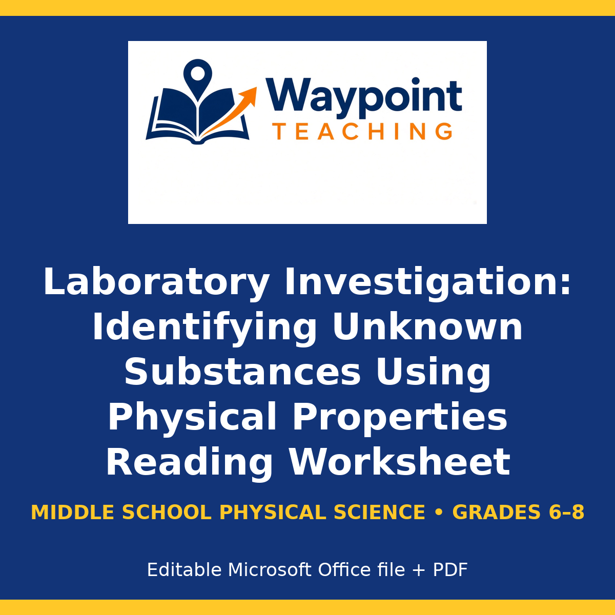 Laboratory Investigation: Identifying Unknown Substances Using Physical Properties Reading Worksheet cover