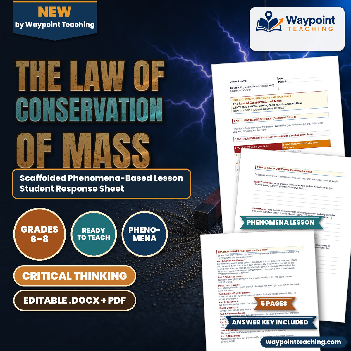 The Law of Conservation of Mass Scaffolded Phenomena-Based Lesson: Burning Steel Wool in a Sealed Flask Student Response Sheet cover