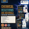 Middle School Physical Science Unit 2: Chemical Reactions and Materials Bundle cover