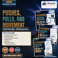 Middle School Physical Science Unit 3: Pushes, Pulls, and Movement Bundle cover