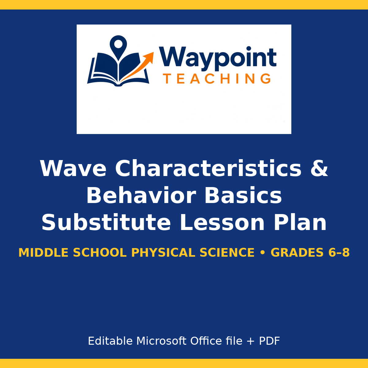 Wave Characteristics & Behavior Basics Substitute Lesson Plan cover